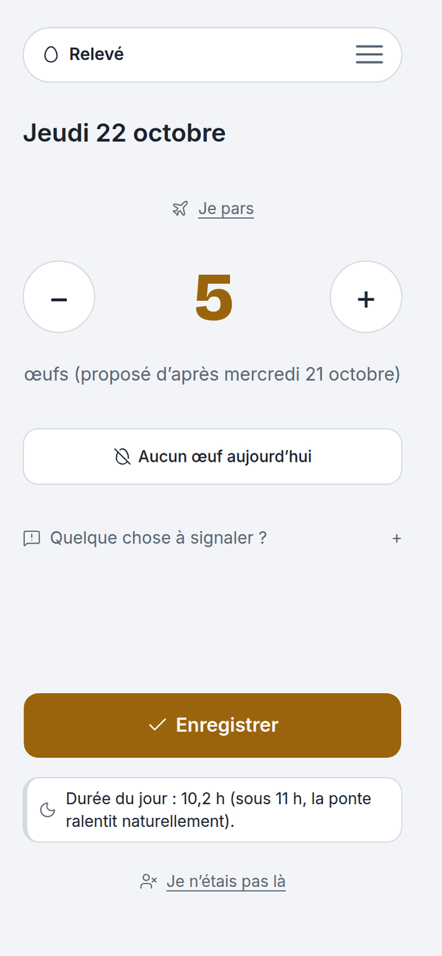 Ecran « Relevé » de Rool ma poule, jeudi 22 octobre : 5 œufs proposés d’après la veille, un bouton Enregistrer, et la durée du jour, 10,2 h, signalée sous 11 h.